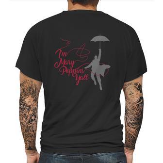 Im Mary Poppins Yall V2 T-Shirt Mens Back Print T-shirt | Favorety DE