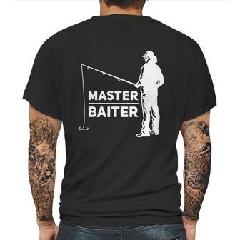 Master Baiter For Fisherman Or Fishing Lover Mens Back Print T-shirt | Favorety