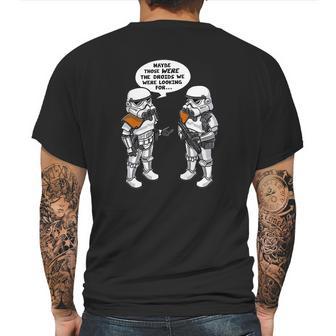 Maybe Those Were The Droids We Were Looking For Mens Back Print T-shirt | Favorety DE