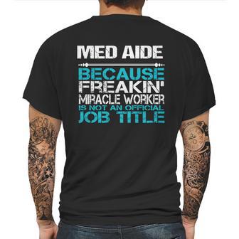 Med Aide Mens Back Print T-shirt | Favorety CA