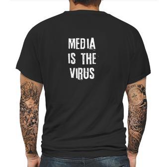 The Media Is The Virus Mens Back Print T-shirt | Favorety