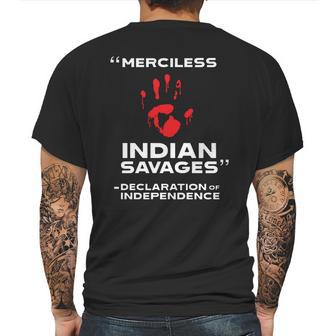 Merciless Indian Savages – Declaration Of Independence Blood Hand Mens Back Print T-shirt | Favorety AU