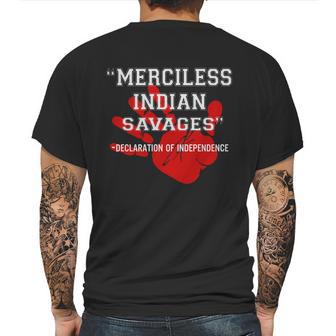 Merciless Indian Savages – Declaration Of Independence Red Hand Mens Back Print T-shirt | Favorety UK