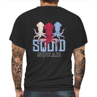 The Mighty Squid Squad Octopus Gang Gift Design Idea Mens Back Print T-shirt | Favorety