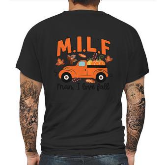 Milf Man I Love Fall Funny Truck Autumn Lover For Girl Mens Back Print T-shirt | Favorety DE