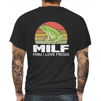 Milf Man I Love Frogs Funny Saying Frog Lovers Graphic Design Printed Casual Daily Basic Mens Back Print T-shirt | Favorety