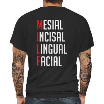 Milf Mesial Incisal Lingual Facial Funny Dental Mens Back Print T-shirt | Favorety CA