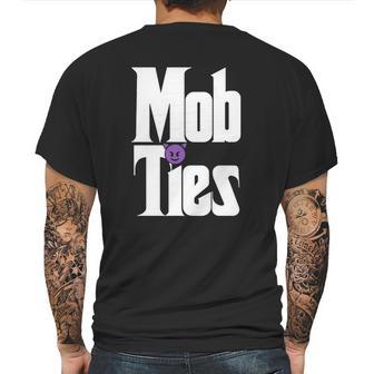 Mob Ties Official T-Shirt Mens Back Print T-shirt | Favorety UK