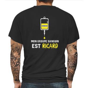 Mon Groupe Sanguin Est Ricard Mens Back Print T-shirt | Favorety AU