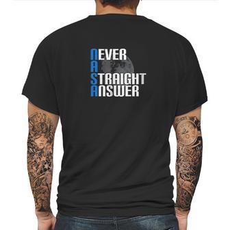 Moon Landing Hoax Nasa Never A Straight Answer Mens Back Print T-shirt | Favorety AU