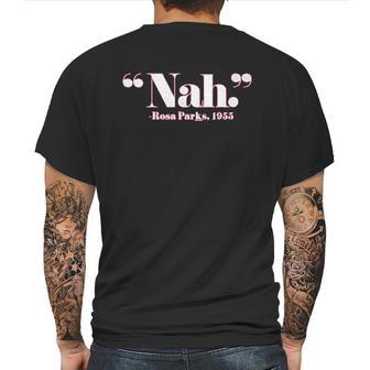 Nah Rosa Parks Back Of The Bus Mens Back Print T-shirt | Favorety