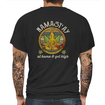 Namastay Home And Get High Namaste Marijuana Mens Back Print T-shirt | Favorety CA