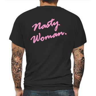 Nasty Woman Pink Script Hillary Clinton Mens Back Print T-shirt | Favorety AU