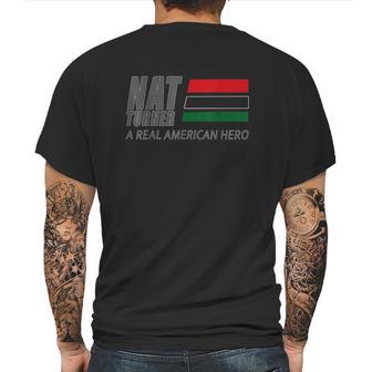 Nat Turner A Real American Hero Mens Back Print T-shirt | Favorety