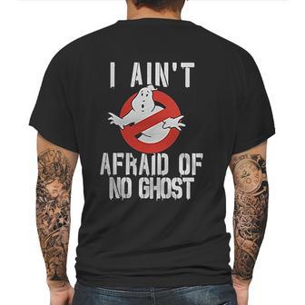 No Ghost Logo I Aint Afraid Mens Back Print T-shirt | Favorety UK