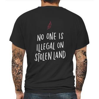 No One Is Illegal On Stolen Land Support American Indians Mens Back Print T-shirt | Favorety UK