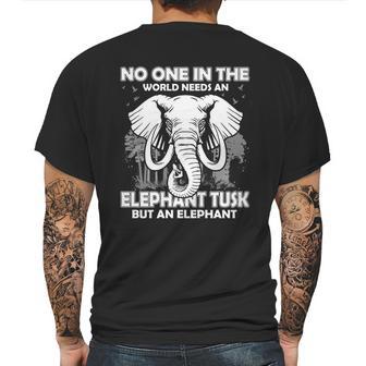 No One In The World Needs An Elephant Tusk Mens Back Print T-shirt | Favorety UK