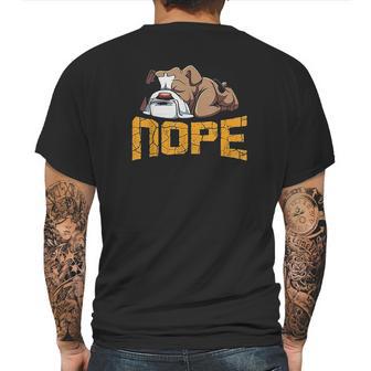 Nope Lazy English Bulldog Funny Dog Pet Lover Mens Back Print T-shirt | Favorety