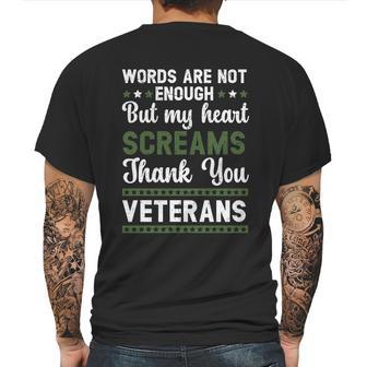 Words Are Not Enough But My Heart Screams Thank You Veterans Gift Graphic Design Printed Casual Daily Basic Mens Back Print T-shirt | Favorety DE