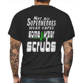 Not All Superheros Wear Capes Mens Back Print T-shirt | Favorety AU