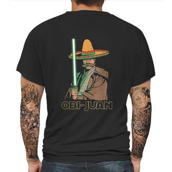 Obi Juan Funny Cinco De Mayo Mexican Movie Nerd Lover Mens Back Print T-shirt | Favorety DE