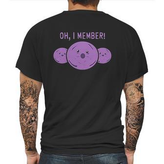 Oh I Member Member Berries Mens Back Print T-shirt | Favorety DE