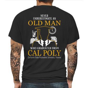 Old Man- Graduated From Cal Poly California State Polytechnic University Pomona Mens Back Print T-shirt | Favorety DE