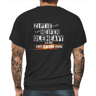 Ole Heavy Ziptie Heifer Street Racing Outlaws Memphis Jj Mens Back Print T-shirt | Favorety AU