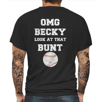 Omg Becky Look At That Bunt Baseball Mens Back Print T-shirt | Favorety DE