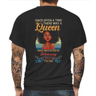 Once Upon A Time There Was A Queen Who Was Born In February Mens Back Print T-shirt | Favorety AU