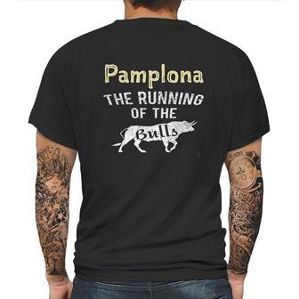 Pamplona The Running Of The Bulls Cattle Party Spain Mens Back Print T-shirt | Favorety CA