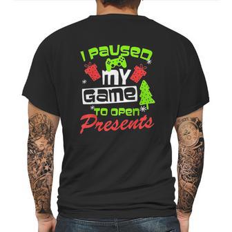 I Pause My Game To Open Presents Mens Back Print T-shirt | Favorety AU