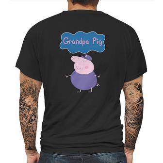 Peppa Pig Grandpa Pig Grandpa Pig Shirt Grandpa Pig Sweatshirt Grandpa Pig Hoodie Mens Back Print T-shirt | Favorety