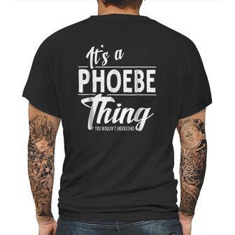 It Is A Phoebe Thing Mens Back Print T-shirt | Favorety CA