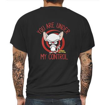 Pinky And The Brain You Are Under My Control Mens Back Print T-shirt | Favorety CA