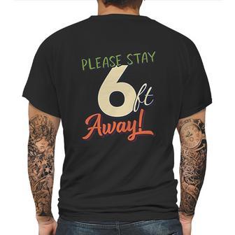 Please Stay 6 Feet Away Social Distancing Mens Back Print T-shirt | Favorety