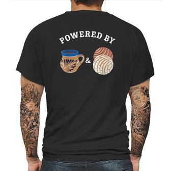 Powered By Conchas And Cafecito Cafe Atole Mexican Pan Dulce Mens Back Print T-shirt | Favorety