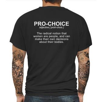 Pro Choice Definition Protect Keep Abortion Legal Pro Choice Mens Back Print T-shirt | Favorety