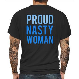 Proud Nasty Woman Mens Back Print T-shirt | Favorety CA