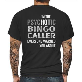 Psychotic Bingo Caller Job Shirts Mens Back Print T-shirt | Favorety AU