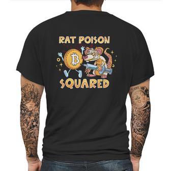 Rat Poison Squared Funny Cartoon Rat Stylized Bitcoin Sketch Graphic Design Printed Casual Daily Basic Mens Back Print T-shirt | Favorety CA