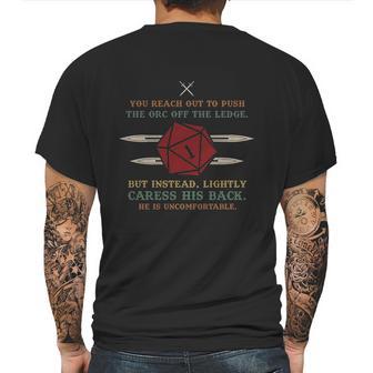 You Reach Out To Push The Orc Of The Dungeon Rpg Dnd Gaming Mens Back Print T-shirt | Favorety