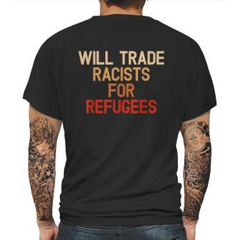 Retro Vintage Will Trade Racists For Refugees Antitrump Mens Back Print T-shirt | Favorety DE