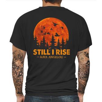 Still I Rise Maya Angelou Mens Back Print T-shirt | Favorety