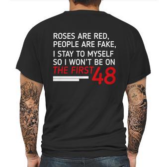 Roses Are Red People Are Fake I Stay To Myself 48 Mens Back Print T-shirt | Favorety DE