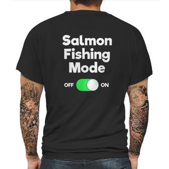 Salmon Fishing Gift Funny Fisher Mode Mens Back Print T-shirt | Favorety UK