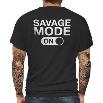 Savage Mode On Black And White Men Mens Back Print T-shirt | Favorety