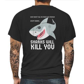 Sharks Will Kill You Funny Fun Emoji Stuff Gift Mens Back Print T-shirt | Favorety AU