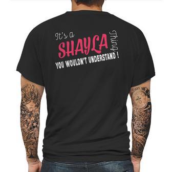 Shayla Its Shayla Thing - Teeforshayla Mens Back Print T-shirt | Favorety DE