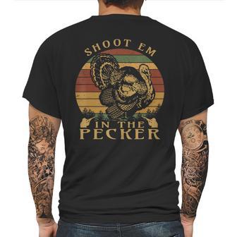 Shoot Em In The Pecker Funny Turkey Hunting T-Shirt Mens Back Print T-shirt | Favorety